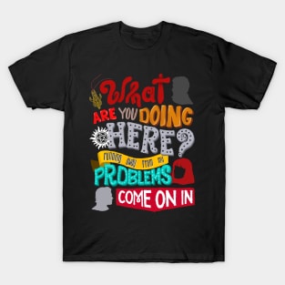 Running Away From My Problems T-Shirt